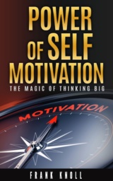 Power of Self Motivation